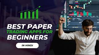 Best Free Paper Trading Apps for 2024  Paper Trading App Kaise Use Kare [upl. by Yrkcaz262]