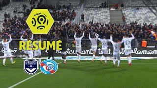 Girondins de Bordeaux  RC Strasbourg Alsace 03  Résumé  GdB  RCSA  201718 [upl. by Corrina]