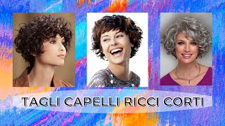 Tagli capelli ricci corti [upl. by Fair]