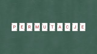 Permutacje [upl. by Sudderth]