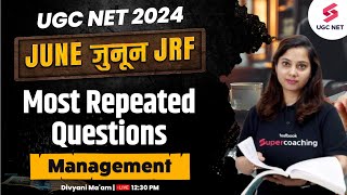 UGC NET Management Paper 2  Management Most Repeated Questions  UGC NET 2024  Divyani Mam [upl. by Conroy955]