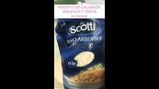 📝RECETA RISOTTO DE CALABAZA BOLETUS y TRUFA si tienes [upl. by Iztim]