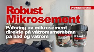 Robust Mikrosement påført direkte på våtromsmembran på bad og våtrom [upl. by Dorian]