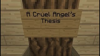 Minecraft Note Block Song  A Cruel Angels Thesis [upl. by Kristal807]