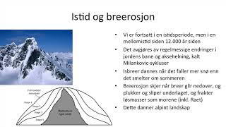 Geografi  Den geologiske formingen av landskap [upl. by Nugesulo718]