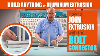 The STRONGEST Way to Join Extrusion  Bolt Connector  Build Anything with Aluminum Extrusion [upl. by Anilatac706]