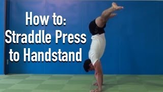 Straddle Press to Handstand Tutorial  Strength and Technique [upl. by Ahsiemak]