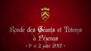 Baudouin IV  Ronde des Géants et Totems à Pézenas  1er et 2 juillet 2017 [upl. by Raddie]