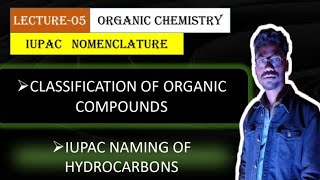 IUPAC NOMENCLATURE LECTURE05IUPAC NAMING OF HYDROCARBON AND CLASSIFIEDODIA CLASS1112 ODIAMEDIUM [upl. by Akiemehs299]