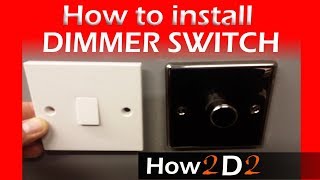 How to wire dimmer switch Replacing one way switch with dimmer one [upl. by Eveline349]