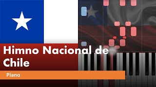 Himno Nacional de Chile 🇨🇱  Piano 🎹 [upl. by Eniahs]