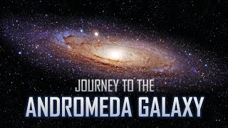 Journey to the Andromeda Galaxy 4K [upl. by Amice371]