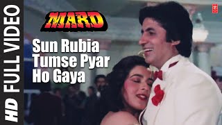 Sun Rubia Tumse Pyar Ho Gaya  Full Video Song  Mard  Anu Malik  Amitabh Bachchan Amrita Singh [upl. by Gannie]