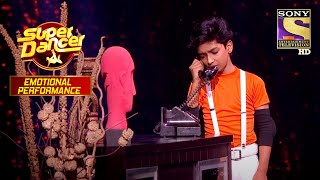 Yogesh और Siddhant के Emotional Act ने सब को रुलाया  Super Dancer  Emotional Performance [upl. by Aelahc]