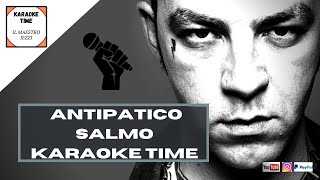 ANTIPATICOSALMO Versione Karaoke Karaoke Time [upl. by Arraet]