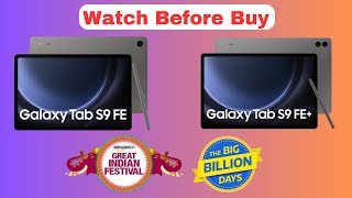 Samsung Tab S9 FE  Flipkart BBD Sale Tablet Price  Tab S9 FE Price  Which One Should Buy [upl. by Laynad]