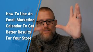 How To Use An Email Marketing Calendar To Get Better Results For Your Store [upl. by Bobseine]