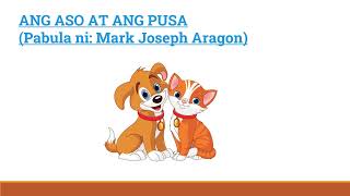 quotAng Aso at ang Pusaquot ni Mark Joseph Aragon [upl. by Dremann842]