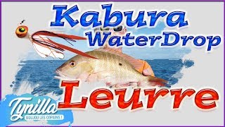 Leurre  Le Kabura WaterDrop KOne [upl. by Aneetak]