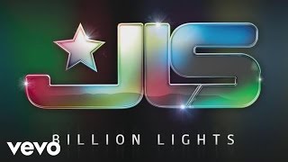 JLS  Billion Lights Official Audio [upl. by Otrebla]