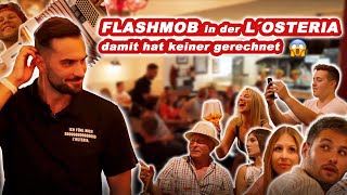 Die Gäste trauten ihren Augen nicht 😱 Flashmob in der LOsteria ❗️ [upl. by Roon714]