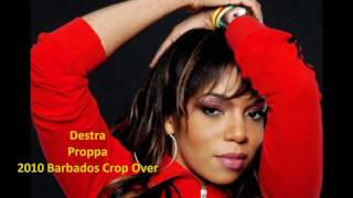 Destra  Proppa quot2010 Trinidad Socaquot [upl. by Ecidnacal]