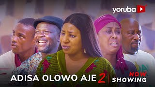 Adisa Olowo Aje 2 Yoruba Movie 2024 Drama Mide Abiodun Juliet Jatto Londoner Olaiya Igwe [upl. by Ahsino281]