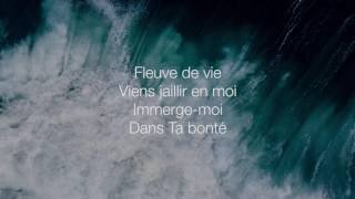 Cieux ouverts Fleuve de vie  Hillsong En Français ParolesLyrics [upl. by Annai]