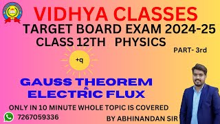 Electric field and Gauss theoremClass 12thPhysicsCBSE BOARD [upl. by Eerual]