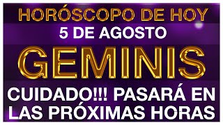 GEMINIS HORÓSCOPO DE HOY 😱🆘😭 5 DE AGOSTO 2024  GEMINIS HOY ♊ GEMINIS TAROT [upl. by Ploss409]