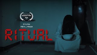 RITUAL  Hindi Horror Short Film [upl. by Richarda]