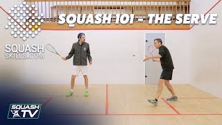 Squash 101  Improve Your Serve [upl. by Marcie]