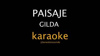 KARAOKE  Paisaje  Gilda [upl. by Giulia]