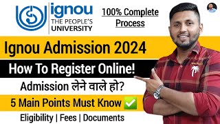 IGNOU Admission 2024 January  100 Complete Guide  Ignou Admissions 2024  Ignou MBA Admission [upl. by Adelpho]