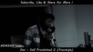 Dax  quotSelf Proclaimed 2quot Tory Lanez Diss Freestyle [upl. by Baal]