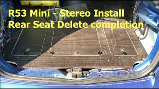 R53 Mini Rear Seat Delete clean up [upl. by Einehpets]