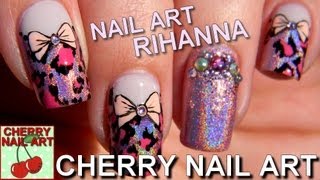 RIHANNA NAIL ART tuto noeud et leopard [upl. by Nanoc81]