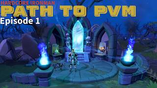 RS3 HCIM Road to PvM  Episode 1 [upl. by Aniham]