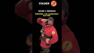 Soldier  Killing A Demoman  Soldier Voice Lines [upl. by Notnef969]