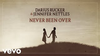 Darius Rucker Jennifer Nettles  Never Been Over Official Audio [upl. by Enamrahc]