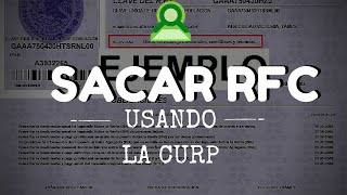 Como sacar RFC con CURP [upl. by Yt]