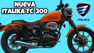 NUEVA ITALIKA TC 300 😨 Una Harley Pequeña 🤯 [upl. by Etana]