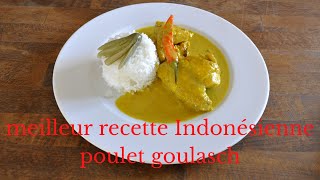 meilleur recette Indonésienne poulet goulasch [upl. by Dympha]