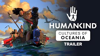 HUMANKIND™  Cultures of Oceania DLC [upl. by Annailuj]