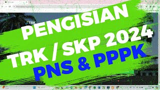 Pengisian SKP 2024  Rencana Kinerja 2024  TRK 2024 ASN PPPK amp PNS JAWA BARAT [upl. by Cannon]