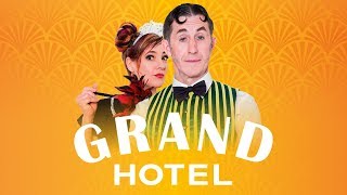 Grand Hotel – GOP VarietéTheater [upl. by Fricke502]