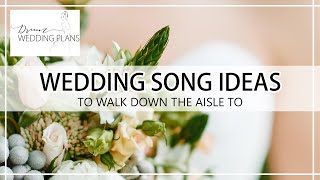 WEDDING MUSIC For Walking Down The Aisle  Our TOP Entrance Songs [upl. by Zipah885]