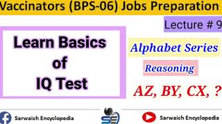 Lecture 9  Learn Basics of IQ Test  Alphabet Series  Vaccinators Jobs Preparation [upl. by Poler744]