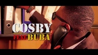 Cosby feat Buba  No Time [upl. by Sarat]