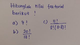 Menyederhanakan NILAI FAKTORIAL  Matematika SMA [upl. by Hamo464]